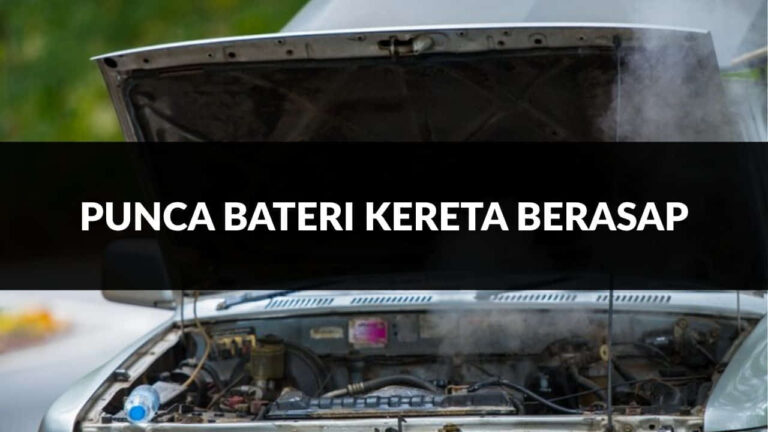 punca bateri kereta berasap